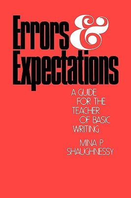 Errors and Expectations: A Guide for the Teacher of Basic Writing (Oxford University Press Paperback)