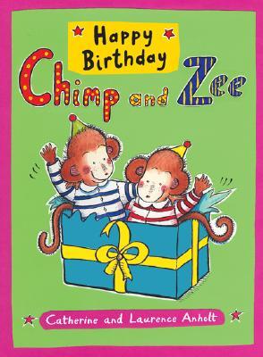 Happy Birthday Chimp and Zee (Hardcover)