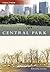 Central Park, New York (Then and Now)