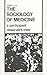 The Sociology of Medicine: ...