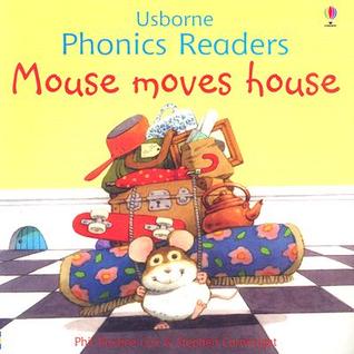 Mouse Moves House (Usborne Phonics Readers)