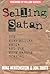 Selling Satan: The Evangeli...