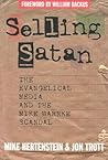Selling Satan: Th...