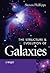 The Structure and Evolution of Galaxies by Steve Phillipps The Structure and Evolution of Galaxies by Steve Phillipps