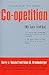 Co-Opetition by Barry J. Nalebuff