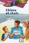 Chiens Et Chats: ...
