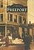 Freeport (Images of America: Maine)