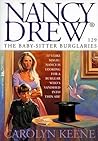 The Baby-Sitter Burglaries (Nancy Drew, #129) The Baby-Sitter Burglaries (Nancy Drew, #129)