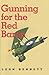 Gunning for the Red Baron (C.A. Brannen, No. 7)