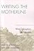 Writing the Motherline: Mothers, Daughters, and Education