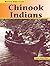 Chinook Indians (Native Americans)