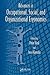 Advances in Occupational, Social, and Organizational Ergonomics by Waldemar Karwowski