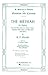 The Messiah: An Oratorio fo...
