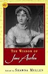 The Wisdom of Jane Austen