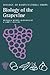 Biology of the Grapevine (The Biology of Horticultural Crops)