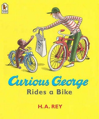 Curious George Rides a Bike (Paperback)