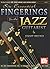 Six Essential Fingerings for the Jazz Guitarist