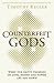 Counterfeit Gods by Timothy J. Keller Counterfeit Gods by Timothy J. Keller