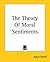 The Theory of Moral Sentiments