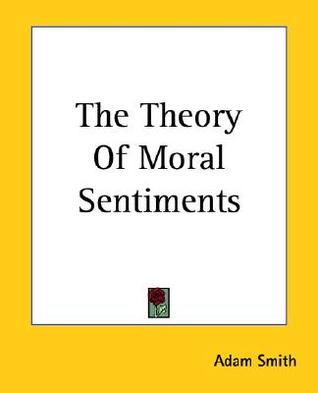 The Theory of Moral Sentiments