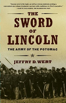 The Sword of Lincoln: The Army of the Potomac (Paperback)