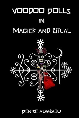 Voodoo Dolls In Magick And Ritual (Paperback)