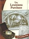 The Louisiana Purchase by Elizabeth Dana Jaffe