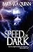 Speed of Dark