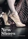 New Shoes: Contemporary Footwear Design: Contemporary Footwear Design