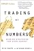 Trading by Numbers: Scoring Strategies for Every Market (Wiley Trading)