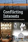 Conflicting Interests: Readings in Social Problems and Inequality