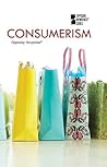 Consumerism (Opposing Viewpoints)