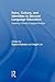 Race, Culture, and Identities in Second Language Education