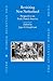 Revisiting New Netherland: Perspectives on Early Dutch America (The Atlantic World, 4)