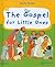 The Gospel for Little Ones
