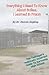 Everything I Need To Know About Bullies, I Learned In Prison by Dennis Regling