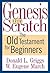 Genesis from Scratch: The O...