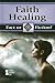 Faith Healing
