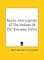 Myths And Legends Of The Indians Of The Yosemite Valley by Galen Clark