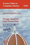 Image Analysis and Processing: 9th International Conference, ICIAP'97, Florence, Italy, September 17-19, 1997, Proceedings, Volume 1 (Lecture Notes in Computer Science, 1310)