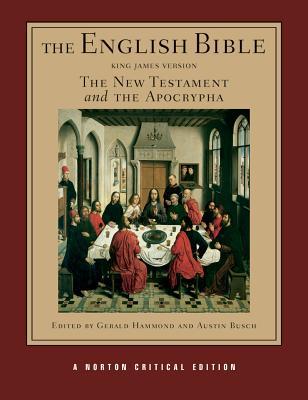 The English Bible, King James Version: The New Testament and the Apocrypha (Vol. 2)