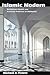 Islamic Modern by Michael G. Peletz
