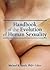 Handbook of the Evolution of Human Sexuality by Michael R. Kauth