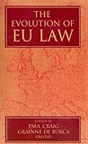 The Evolution of EU Law The Evolution of EU Law