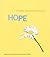 Hope: It's More Than Wishful Thinking
