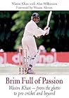 Brim Full of Passion by Alan Wilkinson
