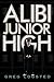 Alibi Junior High