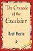 The Crusade of the Excelsior