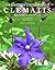 An Illustrated Encyclopedia of Clematis by Mary Toomey