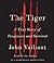 The Tiger: A True Story of Vengeance and Survival